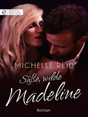 cover image of Süße, wilde Madeline